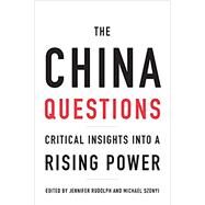 The China Questions by Rudolph, Jennifer; Szonyi, Michael, 9780674237520