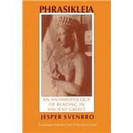 Phrasilkeia by Svenbro, Jesper; Lloyd, Janet, 9780801497520