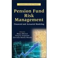 Pension Fund Risk Management: Financial and Actuarial Modeling by Micocci; Marco, 9781439817520