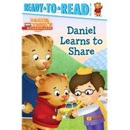 Daniel Learns to Share Ready-to-Read Pre-Level 1 by Friedman, Becky; Fruchter, Jason, 9781481467520