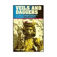 Veils and Daggers by Steet, Linda, 9781566397520