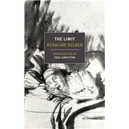 The Limit by Belben, Rosalind; Griffiths, Paul, 9781681377520