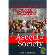 The Ascent of Society by Hatcher, John S., 9781931847520