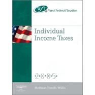 West Federal Taxation 2005 : Individual Income Taxes by Hoffman, William H.; Smith, James E.; Willis, Eugene, 9780324207521