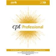 CPT 2019 Professional by American Medical Association; Ahlman, Jay T.; Attale, Thilani; Bell, Jennifer; Besleaga, Andrei, 9781622027521