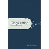 Globalization A Reader for Writers by Jerskey, Maria, 9780199947522