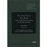 The Individual Tax Base by Malman, Laurie L., 9780314917522