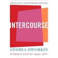 Intercourse by Dworkin, Andrea, 9780465017522