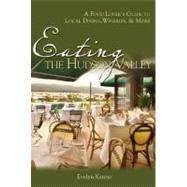 Eating The Hudson Valley Pa by Kanter,Evelyn, 9780881507522