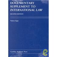 Documentary Supplement to International Law by Epps, Valerie, 9780890897522