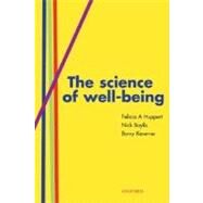 The Science of Well-being by Huppert, Felicia; Baylis, Nick; Keverne, Barry, 9780198567523