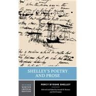 Shelley's Poet & Prose Nce 2E Pa by Reiman,Donald, 9780393977523