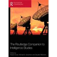 Routledge Companion to Intelligence Studies by Dover; Robert, 9780415507523