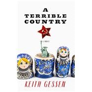 A Terrible Country by Gessen, Keith, 9781432857523