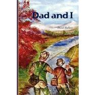 Dad and I by Mallory, David, 9781453647523