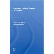 European Political Thought, 1815-1989 by Di Scala, Spencer M., 9780367157524
