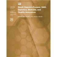 South Dakota's Forests, 2005 by Miles, Patrick D., 9781507567524