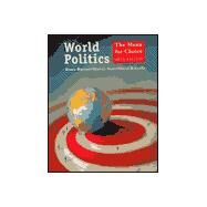 World Politics The Menu for Choice by Russett, Bruce; Starr, Harvey; Kinsella, David, 9781572597525