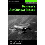 Brassey's Air Combat Reader by Boyne, Walter J., 9781574887525
