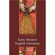 Early Modern English Literature by Scott-Warren, Jason, 9780745627526