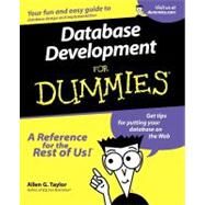 Database Development For Dummies by Taylor, Allen G., 9780764507526