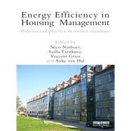 Energy Efficiency in Housing Management: Policies and Practice in Eleven Countries by Nieboer; Nico, 9781138107526