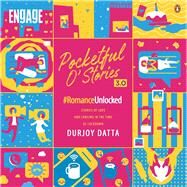 Pocketful of stories 3.0 #RomanceUnlocked by Other, Durjoy Dutta, 9780143457527