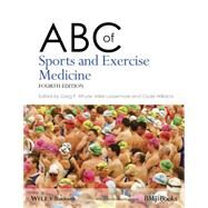 ABC of Sports and Exercise Medicine by Whyte, Gregory; Loosemore, Mike; Williams, Clyde, 9781118777527