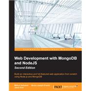 Web Development With Mongodb and Nodejs by Satheesh, Mithun; D'mello, Bruno Joseph; Krol, Jason, 9781785287527