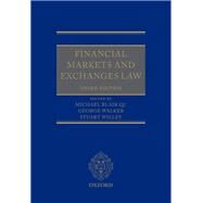 Financial Markets and Exchanges Law by Blair, Michael; Walker, George; Willey, Stuart, 9780198827528
