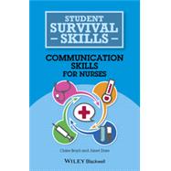 Communication Skills for Nurses by Boyd, Claire; Dare, Janet, 9781118767528