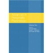Advances in Personality Psychology: Volume II by Eliasz,Andrzej;Eliasz,Andrzej, 9781138877528