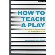 How to Teach a Play by Chirico, Miriam M.; Younger, Kelly, 9781350017528
