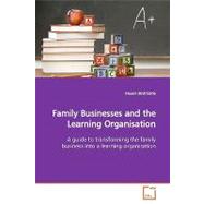 Family Businesses and the Learning Organisation by Birdthistle, Naomi, 9783639167528