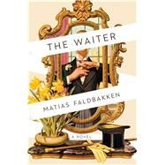 The Waiter by Faldbakken, Matias, 9781501197529