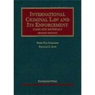 International Criminal Law and Its Enforcement, Cases and Materials, 2d by Van Schaack, Beth, 9781599417530