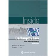 Inside Bankruptcy What Matters and Why by Martin, Nathalie, 9780735507531