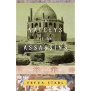 The Valleys of the Assassins by STARK, FREYA, 9780375757532