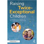 Raising Twice-Exceptional Children by Emily Kircher-Morris, 9781003237532