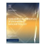 Fundamental Principles of Engineering Nanometrology by Leach, Richard, 9781455777532