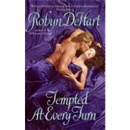 TEMPTED EVERY TURN          MM by DEHART ROBYN, 9780061127533