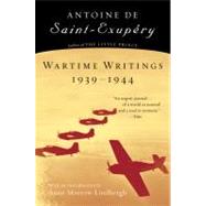 Wartime Writings, 1939-1944 by Saint-Exupery, Antoine de, 9780156027533