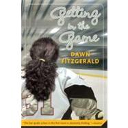 Getting in the Game by FitzGerald, Dawn, 9780312377533