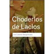 Les Liaisons Dangereuses by de Laclos,Pierre Choderlos, 9780415577533