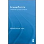 Language Teaching: Integrational Linguistic Approaches by Toolan; Michael, 9780415957533