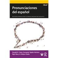 Pronunciaci=n del espaol by Tuten; Donald N, 9781138657533