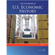 Gale Encyclopedia of U.s. Economic History by Riggs, Thomas, 9781573027533
