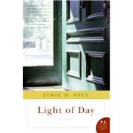 Light of Day by Saul, Jamie M., 9780060747534