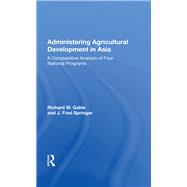 Administering Agricultur by Richard Gable, 9780429047534
