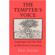 The Tempter's Voice by Jager, Eric, 9780801427534